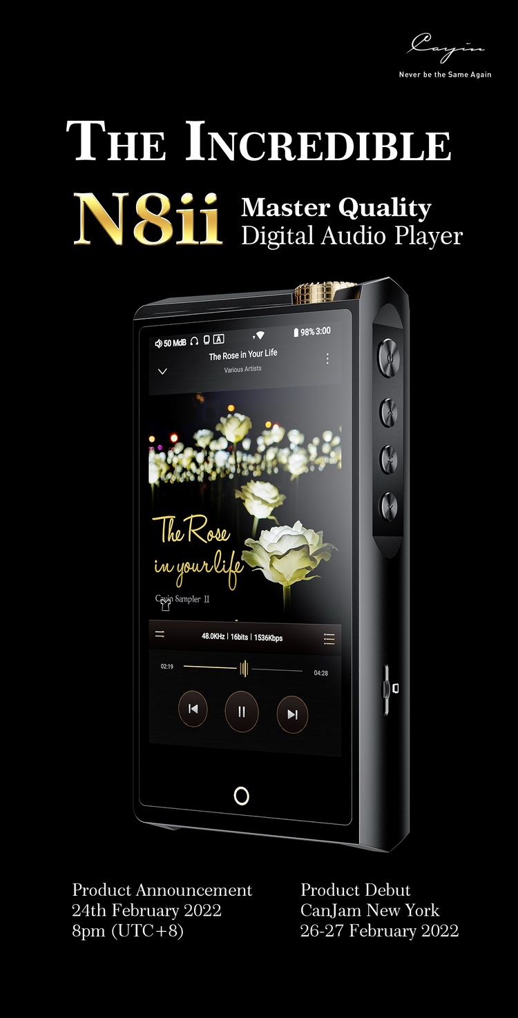 [สั่งจองล่วงหน้า] Cayin N8II DAP พกพาระดับเรือธง ชิป Dual ROHM BD34301EKV รายแรกของโลก