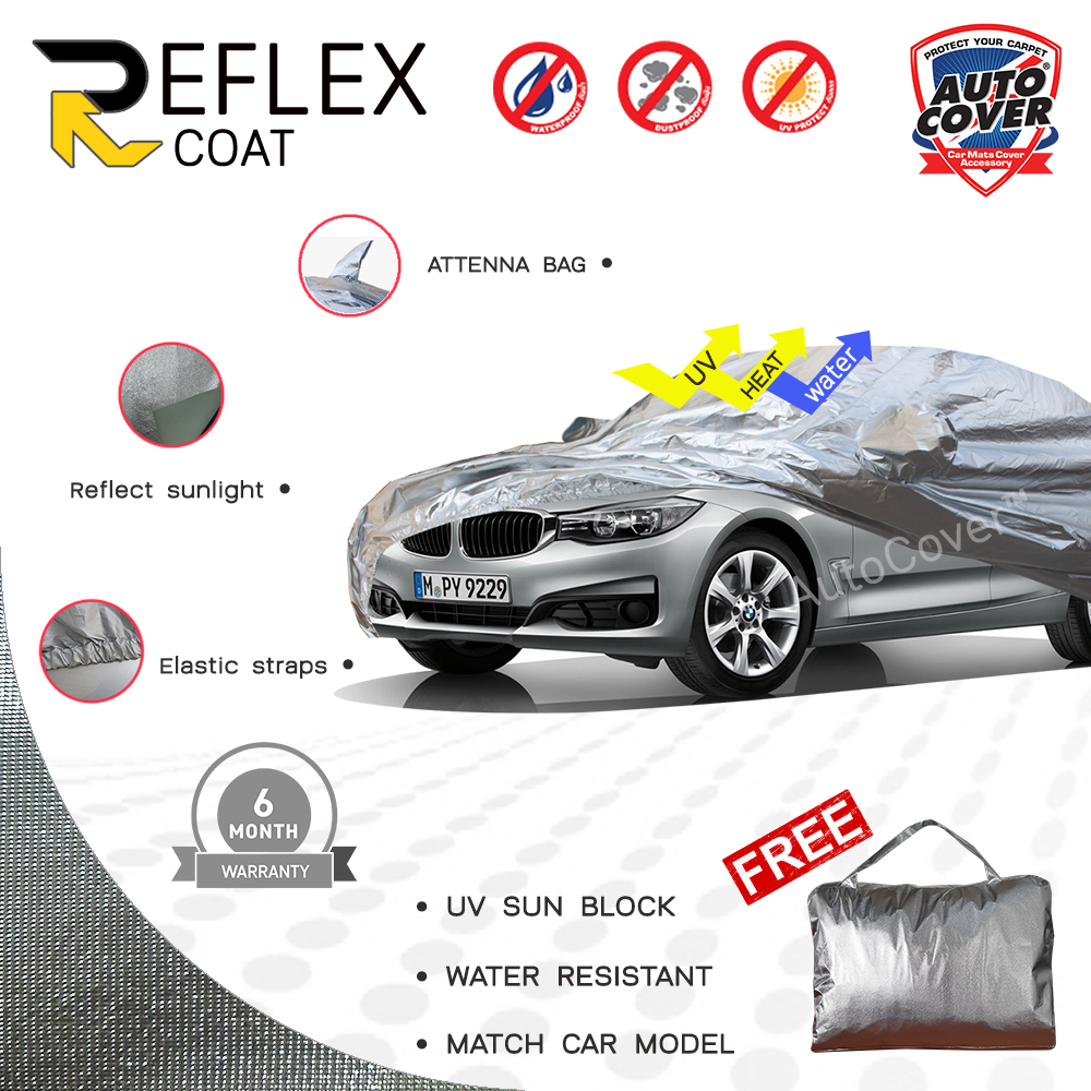 ผ้าคลุมรถเข้ารูป รถ BMW SERIE 3 GT รหัส F34 ผ้าคลุมรถกันแดด กันร้อน กันฝน รุ่น REFLEX COAT