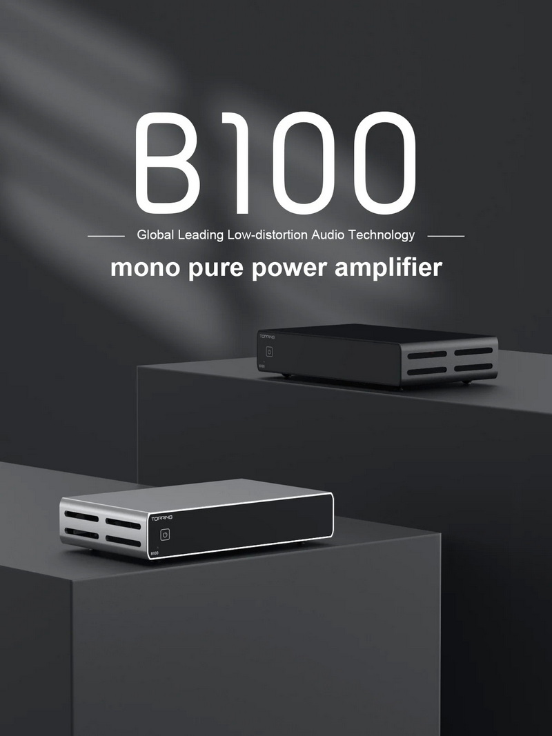 TOPPING B100 Mono Amplifier ตั้งโต๊ะ กำลังขับสูง การบิดเบือนต่ำ ประกันศูนย์ไทย