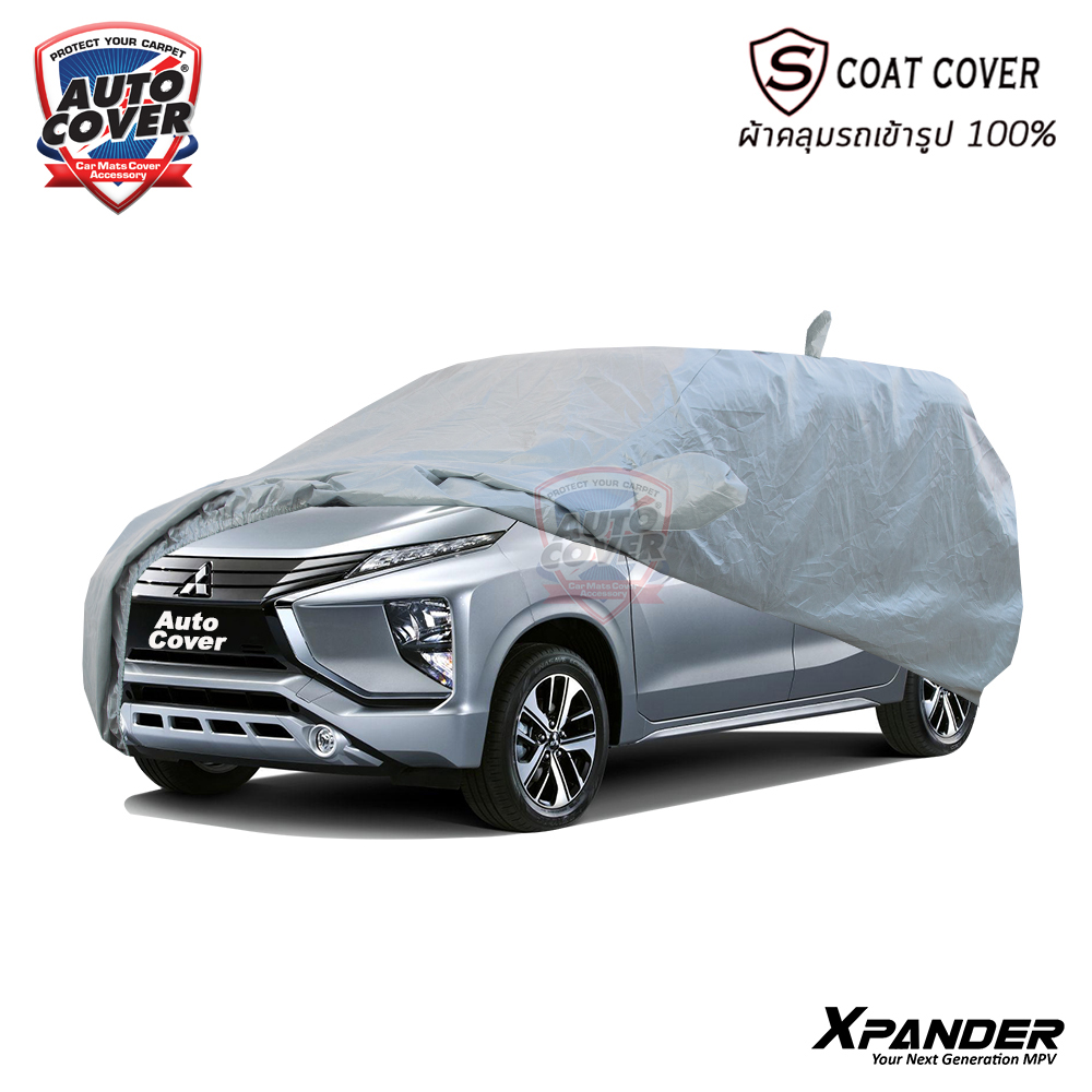 ผ้าคลุมรถเข้ารูป100% รถ MITSUBISHI XPANDER ปี 2018-2022 รุ่น S-Coat Cover