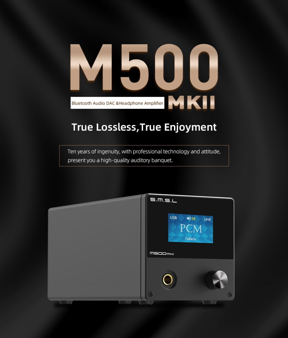 SMSL M500 MKii Bluetooth DAC& แบบตั้งโต๊ะ รองรับ MQA ประกันศูนย์ไทย