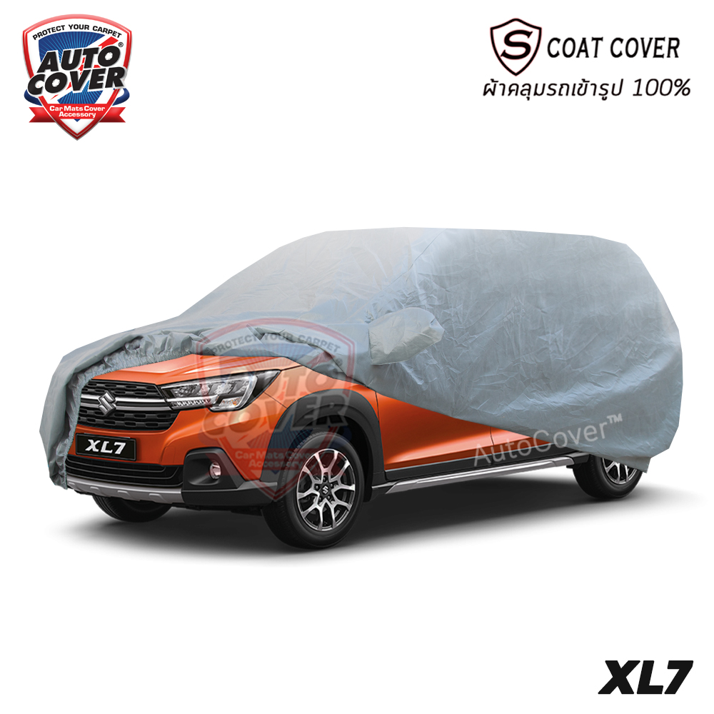ผ้าคลุมรถเข้ารูป รถ SUZUKI XL7 ปี 2020-2026 ผ้าคลุมรถรุ่น S-Coat Cover