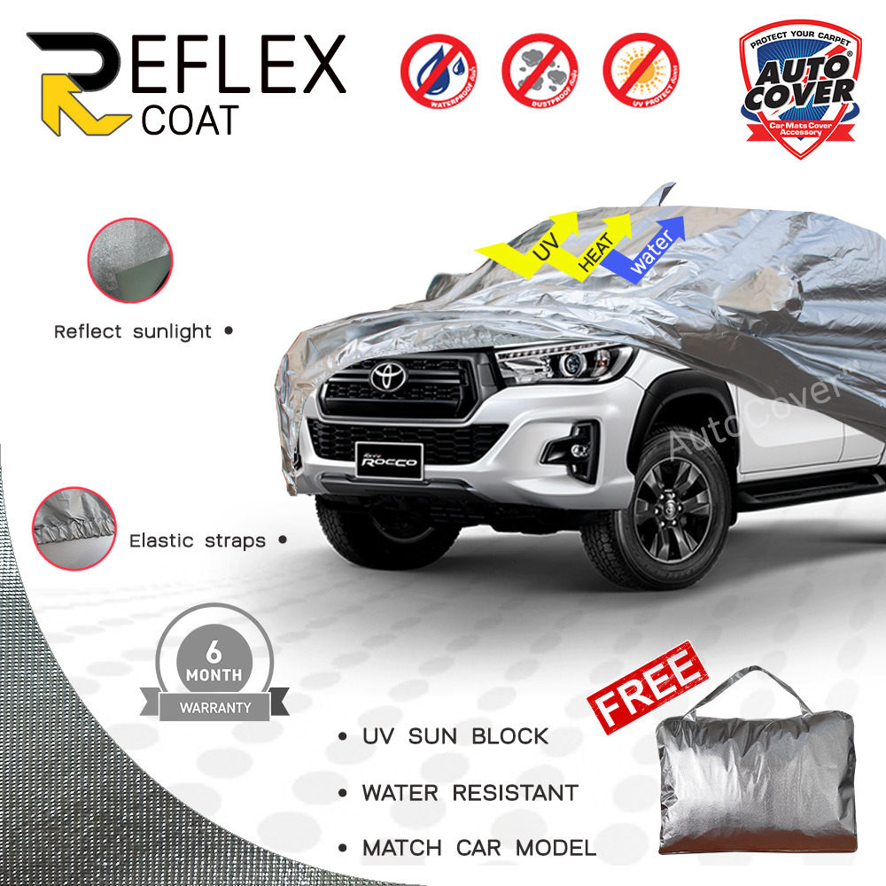 ผ้าคลุมรถเข้ารูป 100% รถ TOYOTA REVO 4 DOOR ปี 2015-2021 ผ้าคลุมรถกันแดด กันไอร้อน กันน้ำ รุ่น REFLEX COAT
