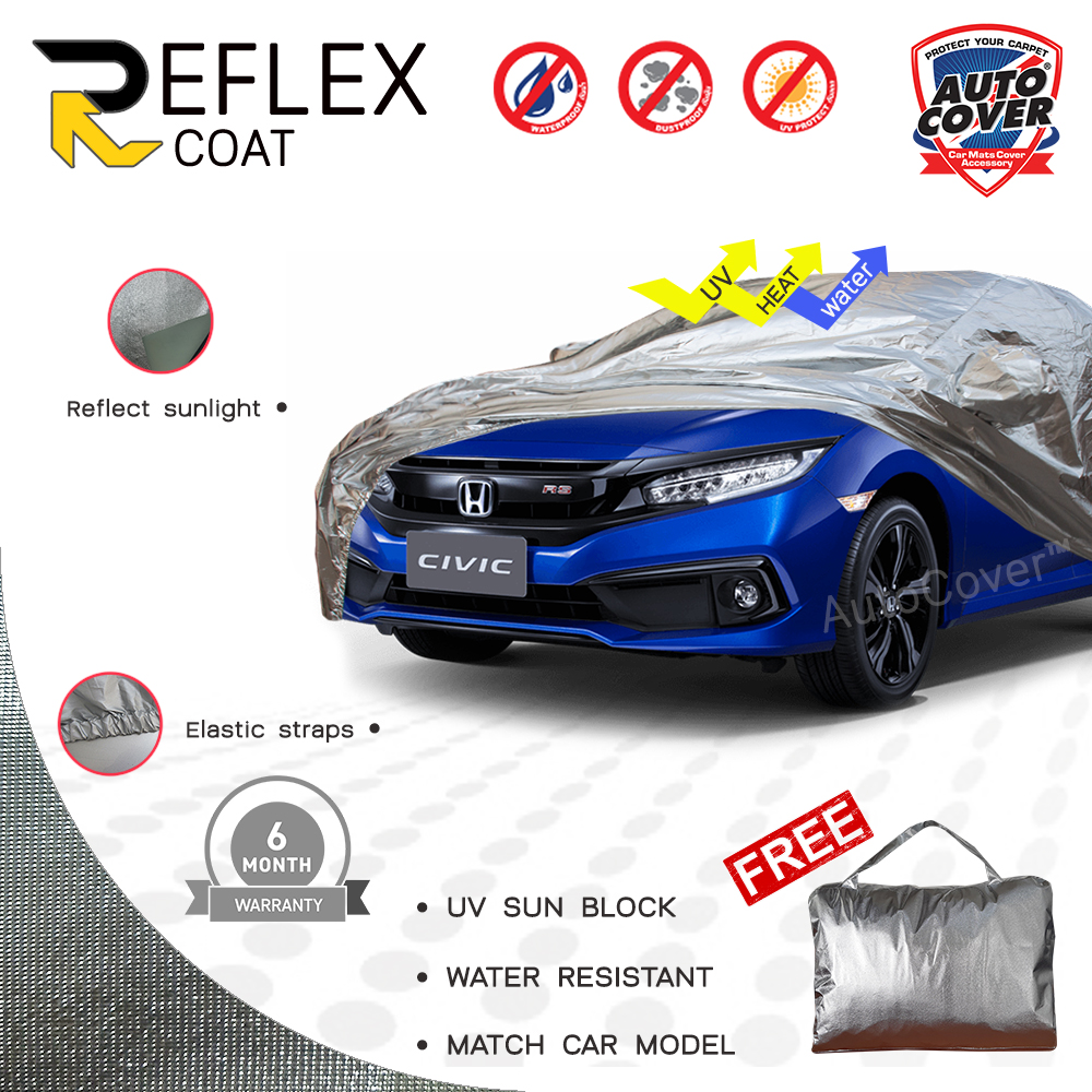 ผ้าคลุมรถเข้ารูป 100% รถ HONDA CIVIC (FC) SEDAN ปี 2016-2021 ผ้าคลุมกันแดด กันไอร้อน กันน้ำ รุ่น REFLEX COAT