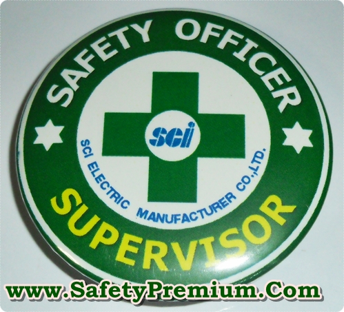 ตัวอย่างเข็มกลัด Safety OFfficer, Safety Committee, Safety First พิมพ์โลโก้บริษัท