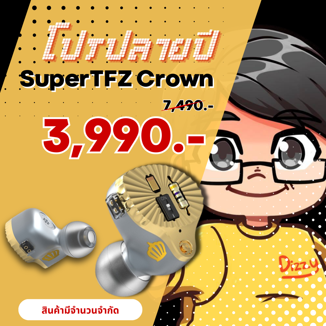 ขาย SuperTFZ Crown หูฟังซีรีส์ Crown สุดพิเศษ IEMs ระดับเรือธง ปรับแต่งโทนเสียงได้ ประกันศูนย์ไทย