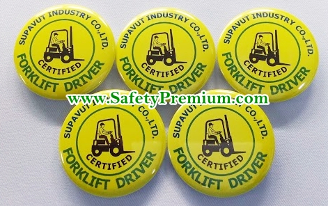 ตัวอย่างเข็มกลัด Certified Forklift Driver-Supavut