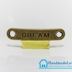 จี้โลหะ สีทองรมดำ ป้าย Dream