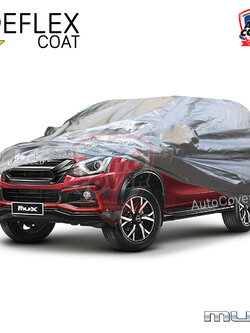 ผ้าคลุมรถเข้ารูป 100% รถ ISUZU MU X ปี 2013-2020 ผ้าคลุมกันแดด กันไอร้อน กันน้ำ รุ่น REFLEX COAT
