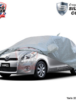 ผ้าคลุมรถยนต์เข้ารูป รถ TOYOTA YARIS 5 DOOR ปี 2006-2013 ผ้าคลุมรถรุ่น SILVER COAT